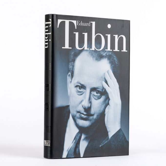 Eduard Tubin ja tema aeg