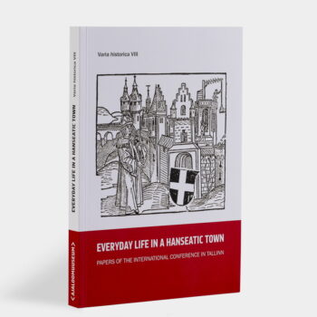 Book - Everyday Life in a Hansaetic Town