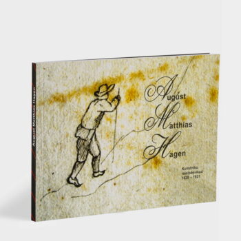 Kunstniku reisipäevikud 1820-1821. August Matthias Hagen