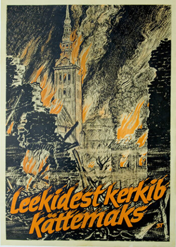 Saksa okupatsiooninäituse plakat Leekidest kerkib kättemaks